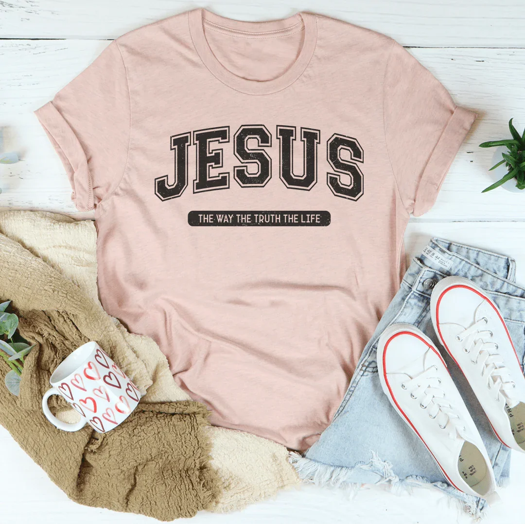 Jesus The Way The Truth The Life Tee
