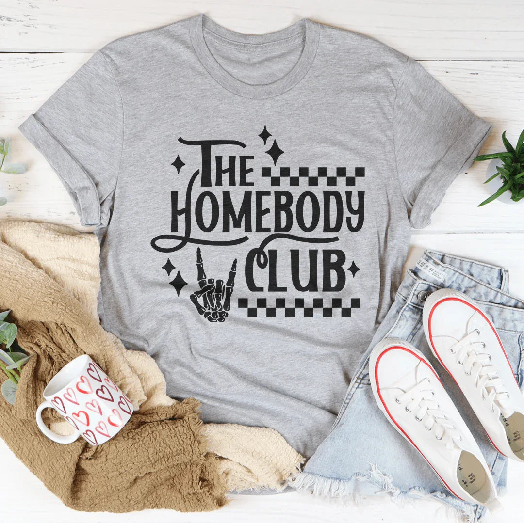 The Homebody Club Tee